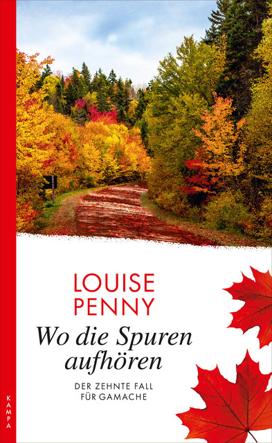 Wo die Spuren aufhören, Louise Penny