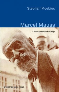 Marcel Mauss, Stephan Moebius