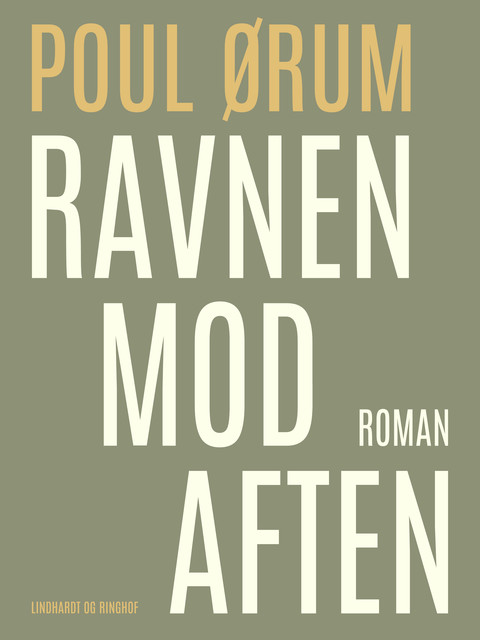 Ravnen mod aften, Poul Ørum