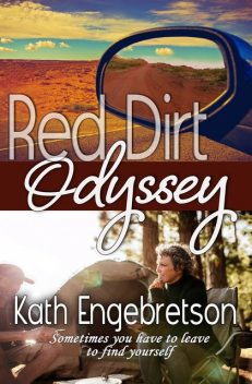 Red Dirt Odyssey, Kath Engebretson