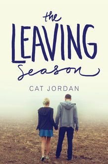 The Leaving Season, Cat Jordan