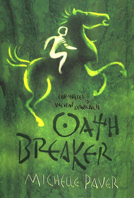 Oath Breaker, Michelle Paver, Geoff Taylor