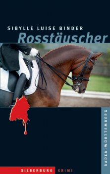Rosstäuscher, Sibylle Luise Binder