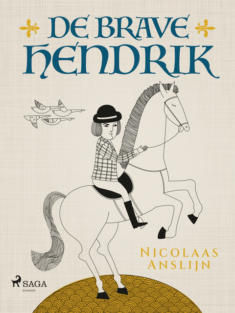 De brave Hendrik, Nicolaas Anslijn