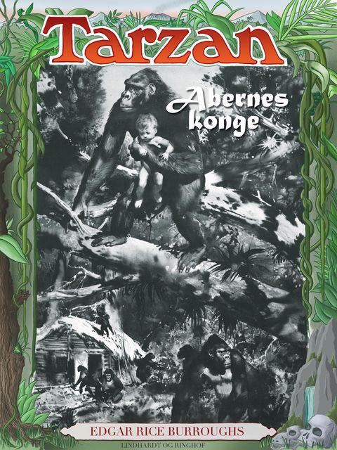 Tarzan – Abernes konge, Edgar Rice Burroughs