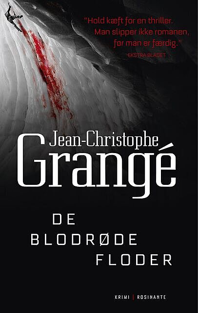 De blodrøde floder, Jean-Christophe Grange