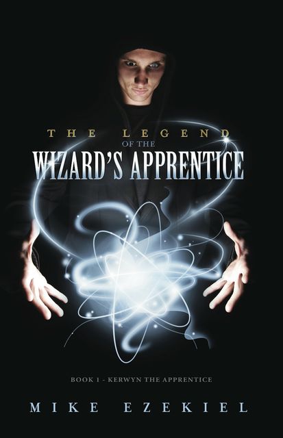 The Legend of the Wizard's Apprentice, Mike Ezekiel