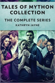 Tales Of Mython Collection, Kathryn Jayne