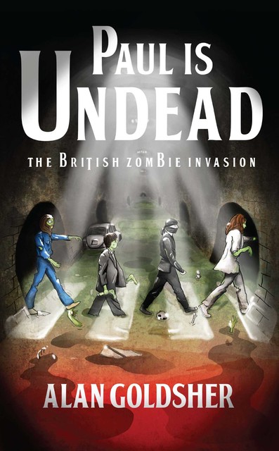 Paul Is Undead, Alan Goldsher