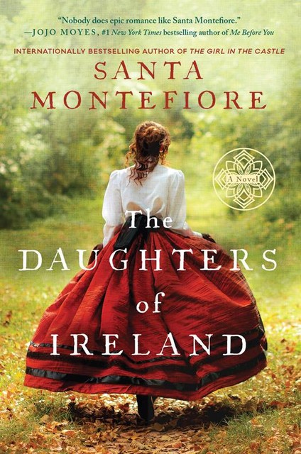 The Daughters of Ireland, Santa Montefiore