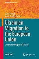 Ukrainian Migration to the European Union, Marta Kindler, Olena Fedyuk