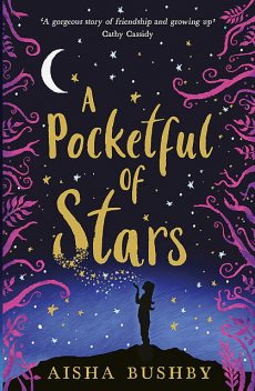 A Pocketful of Stars, Aisha Bushby
