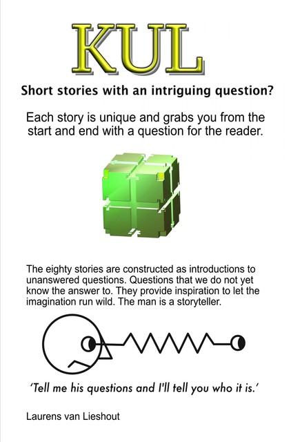 KUL Short stories with an intriguing question, Laurens van Lieshout