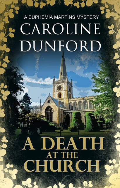 A Death at the Church, Caroline Dunford