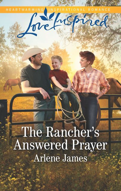 The Rancher's ANSWered Prayer, Arlene James