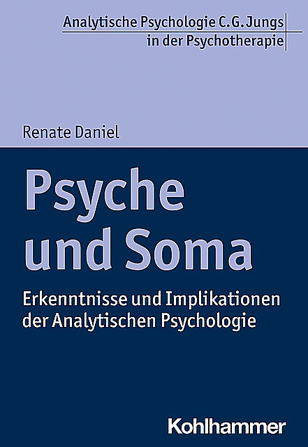 Psyche und Soma, Renate Daniel