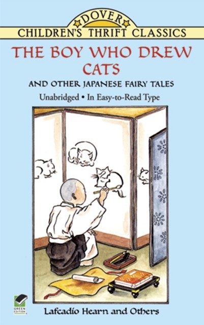The Boy Who Drew Cats and Other Japanese Fairy Tales, Lafcadio Hearn, Francis A.Davis