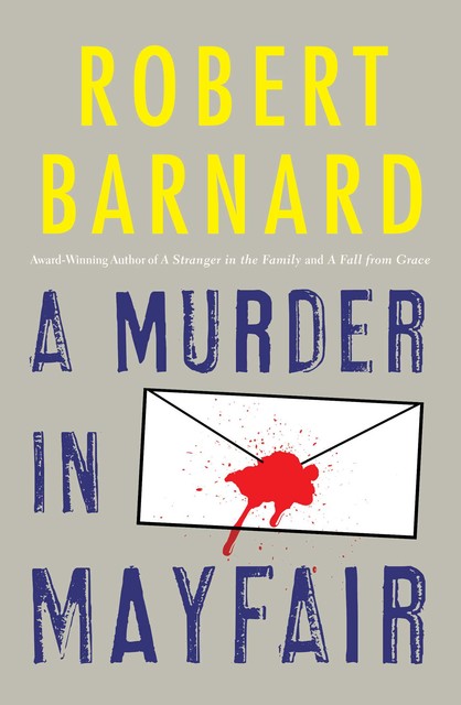 A Murder in Mayfair, Robert Barnard