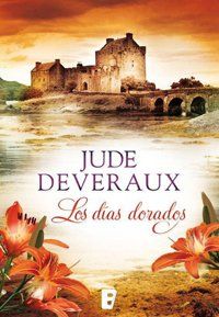 Los Dias Dorados, Jude Deveraux