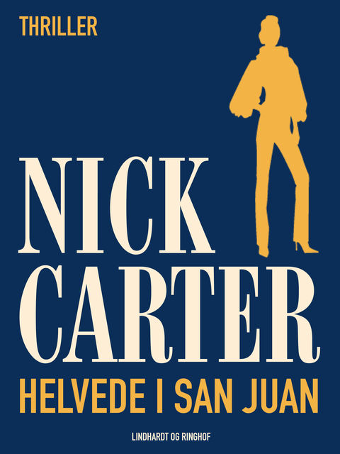 Helvede i San Juan, Nick Carter