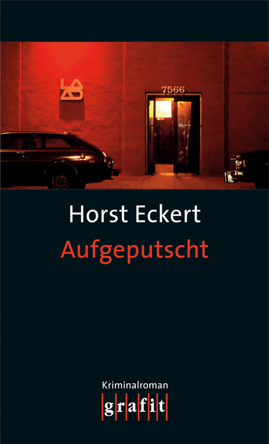Aufgeputscht, Horst Eckert