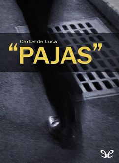 Pajas, Carlos De Luca