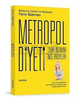 Metropol Diyeti, Ferin Batman