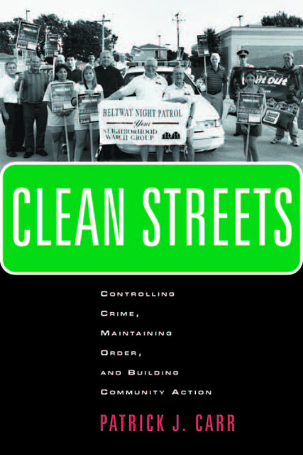 Clean Streets, Patrick J.Carr