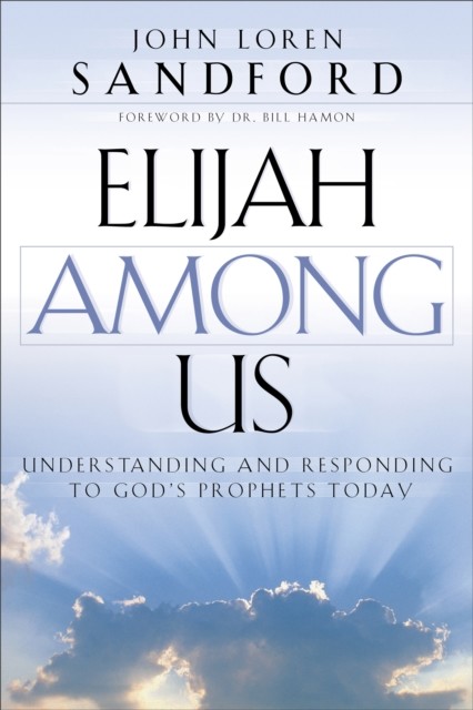 Elijah Among Us, John Sandford