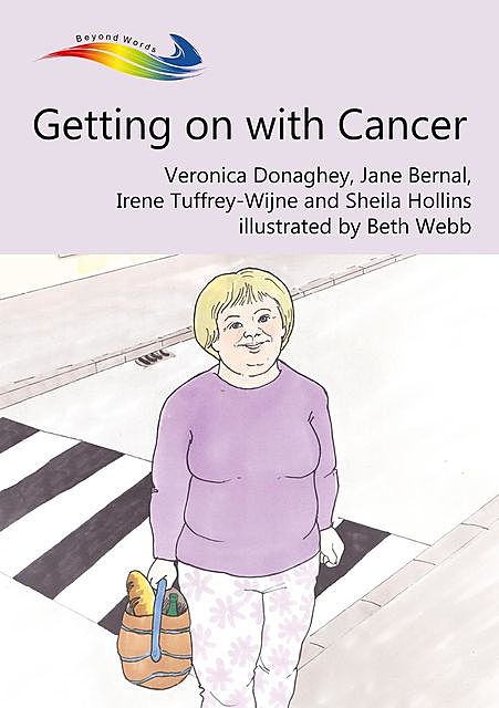 Getting on with Cancer, Sheila Hollins, Jane Bernal, Irene Tuffrey-Wijne, Veronica Donaghey