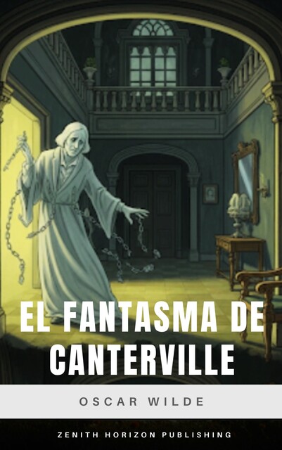 El fantasma de Canterville, Oscar Wilde