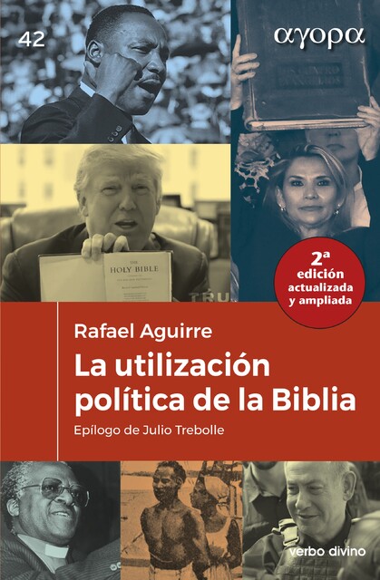 La utilización política de la Biblia – Ed. revisada, Rafael Aguirre Monasterio