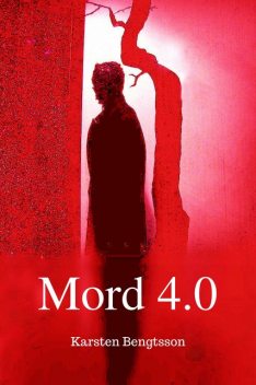 Mord 4.0, Karsten Bengtsson