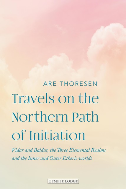 Travels on the Northern Parth of Initiation, Are Thoresen