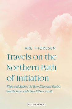 Travels on the Northern Parth of Initiation, Are Thoresen