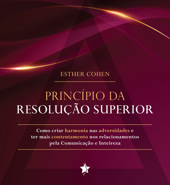 Princípio da resolução superior, Esther Cohen