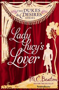 Lady Lucy's Lover, M.C.Beaton