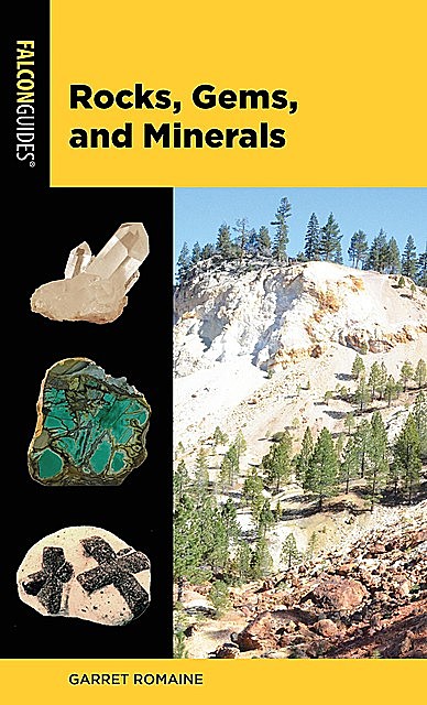 Rocks, Gems, and Minerals, Garret Romaine
