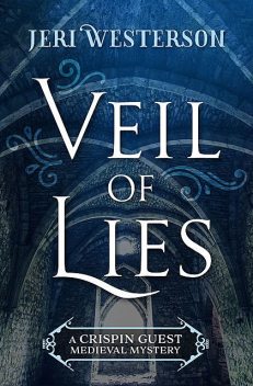 Veil of Lies, Jeri Westerson