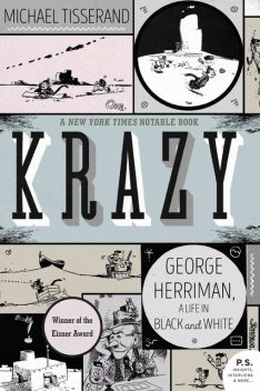 Krazy, Michael Tisserand