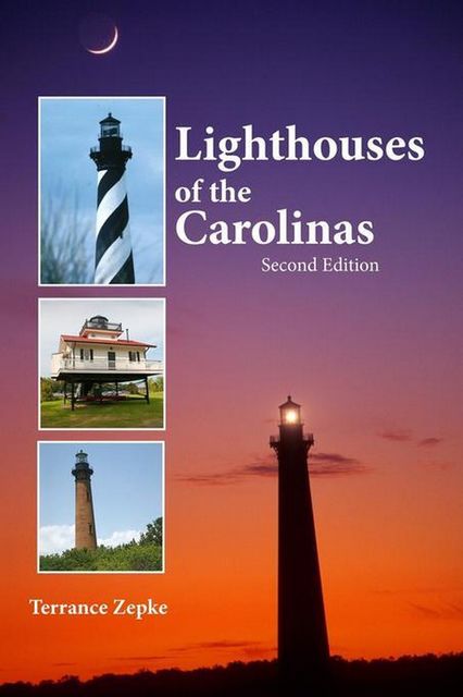 Lighthouses of the Carolinas, Terrance Zepke