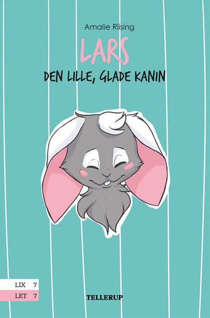 Lars den lille, glade kanin, Amalie Riising