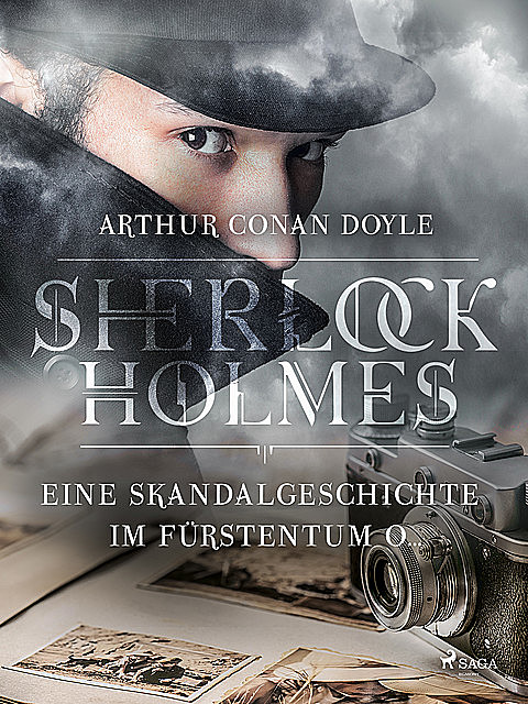 Eine Skandalgeschichte im Fürstentum O, Arthur Conan Doyle