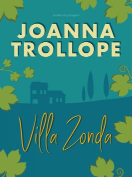 Villa Zonda, Joanna Trollope
