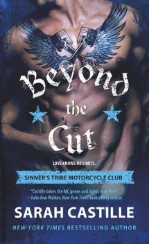 Beyond the Cut, Sarah Castille