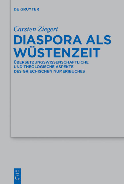 Diaspora als Wüstenzeit, Carsten Ziegert