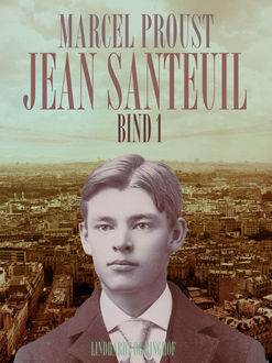 Jean Santeuil bind 1, Marcel Proust