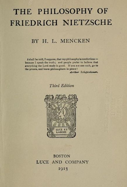 The Philosophy of Friedrich Nietzsche, H.L.Mencken