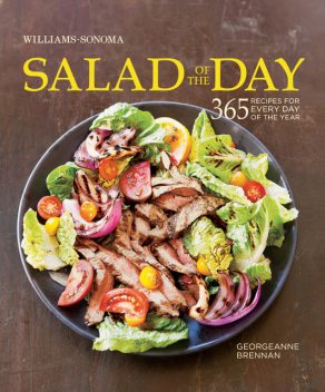 Williams-Sonoma Salad of the Day, Gorgeanne Brennan
