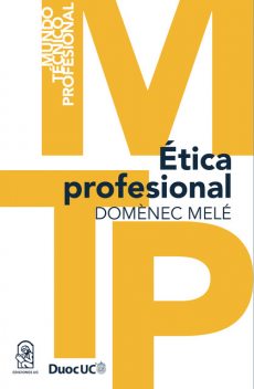 Ética Profesional, Domènec Melé